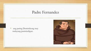 padre fernandez|The Characters (The Summary of “El Filibusterismo”).